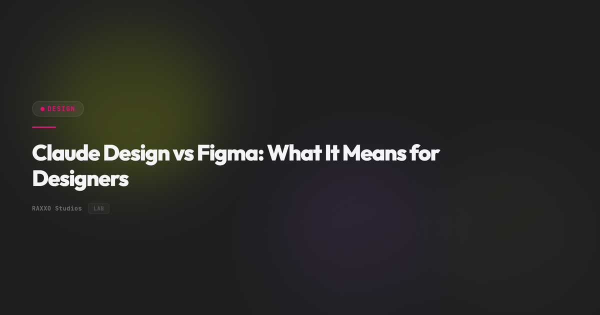 Claude Design vs Figma: What It Means for Designers