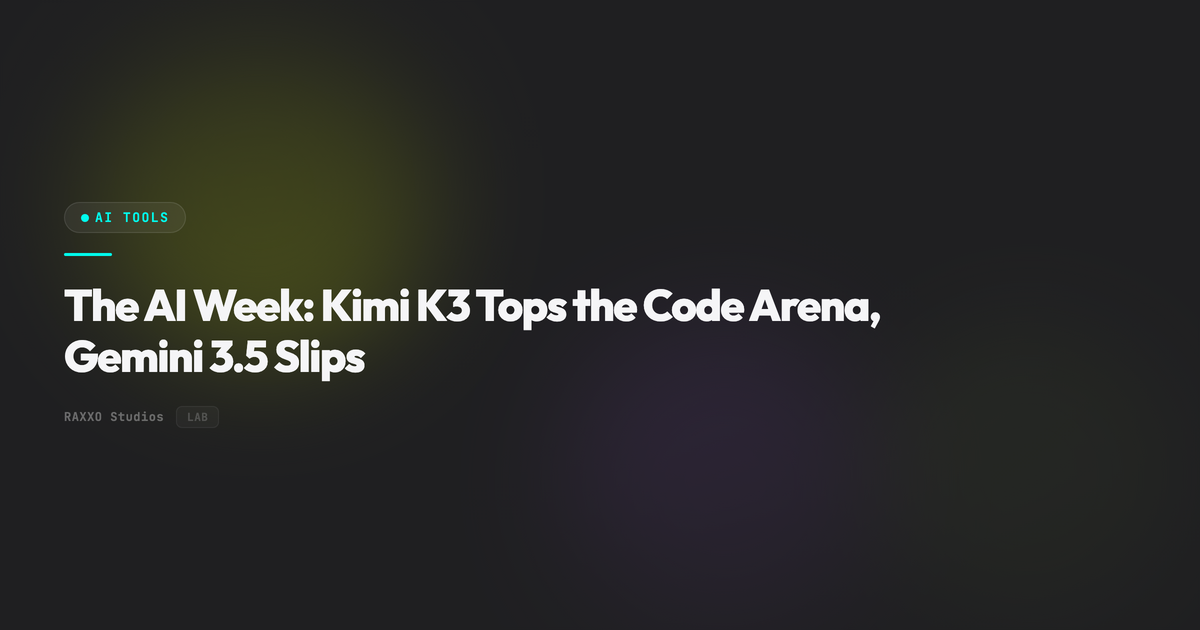 The AI Week: Kimi K3 Tops the Code Arena, Gemini 3.5 Slips
